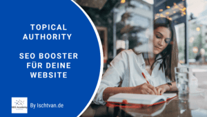 Topical Authority SEO Booster für deine Website