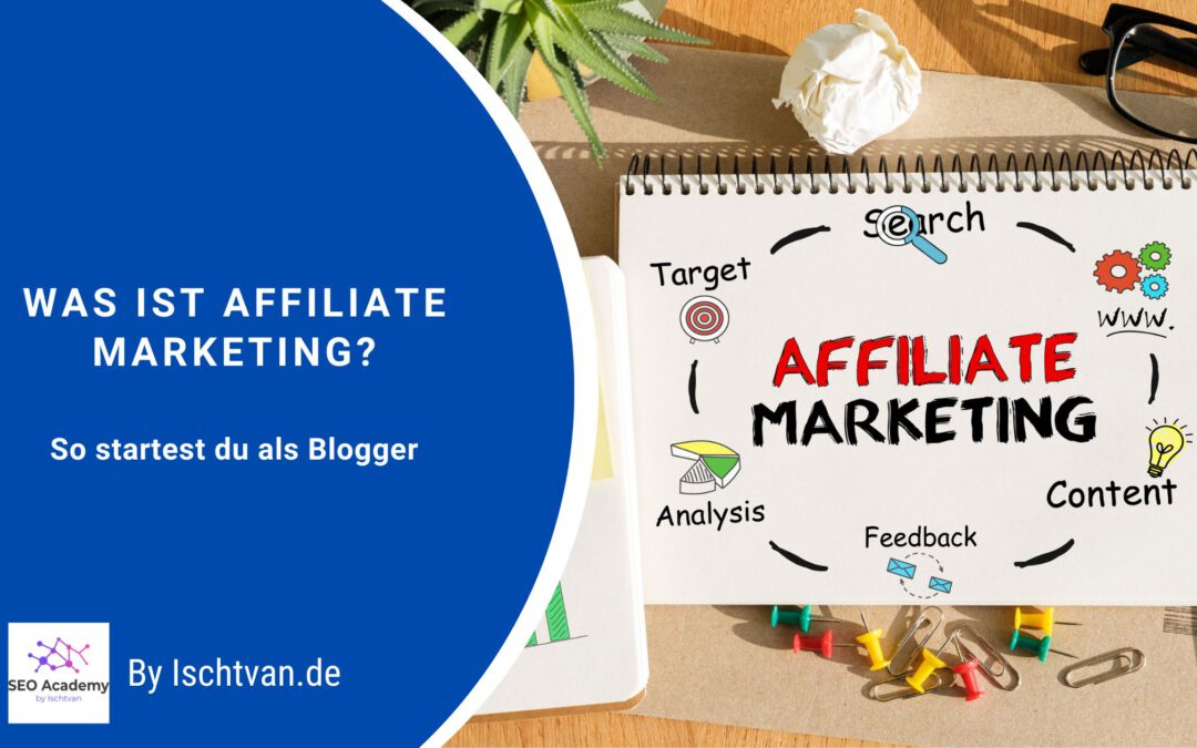 Was ist Affiliate Marketing? Definition und Bedeutung